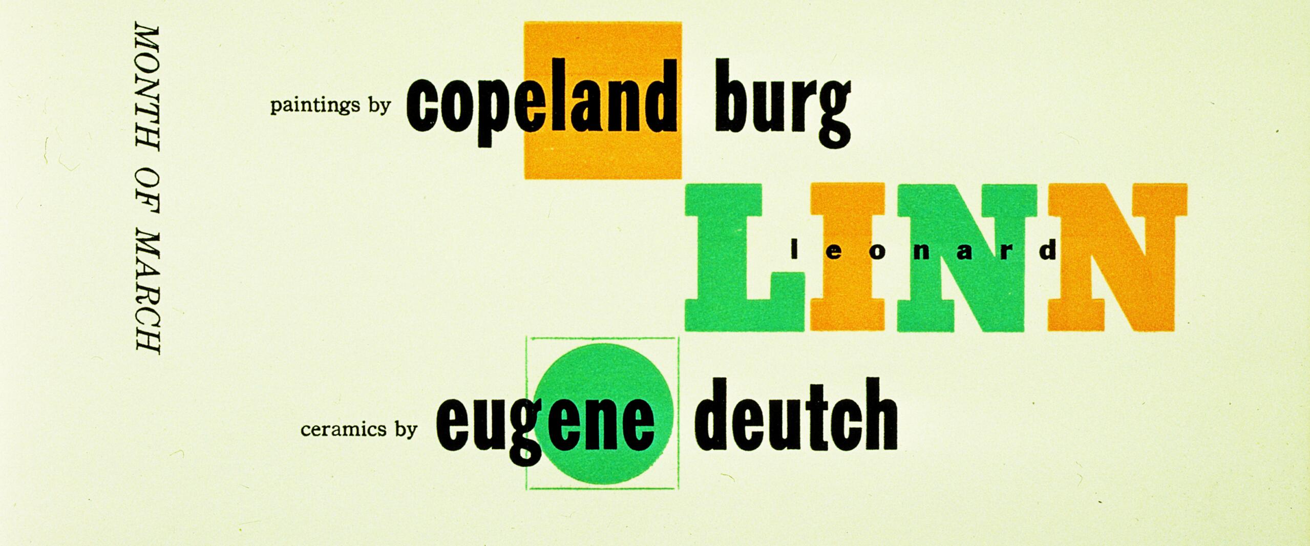 Promotional graphic featuring bold text highlighting artists Copeland Burg and Eugene Deutch, with "Linn" in large colored letters. Text includes event details, "Month of March," and an open house invitation.