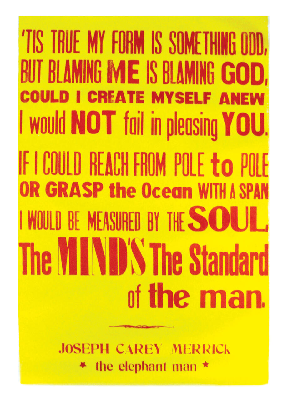 Yellow poster with red text, displaying a poetic quote by Joseph Carey Merrick, also known as "the elephant man." The poem discusses themes of form and identity, emphasizing the soul and mind over physical appearance.
