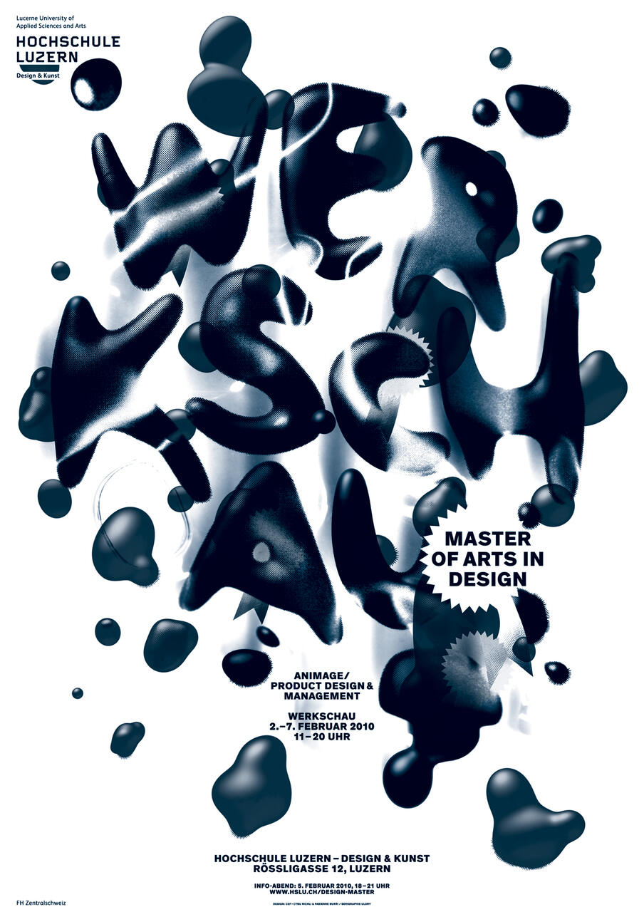 Abstract black and white graphic design with bold, overlapping shapes, resembling liquid splashes and jagged forms. Text elements include "Hochschule Luzern" and information about a Master of Arts in Design program.