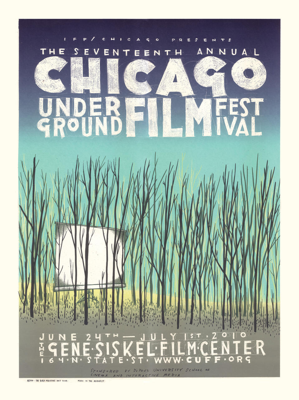 Poster for the 17th Annual Chicago Underground Film Festival. Features large text with a sky-to-ground gradient background. Tall, sparse trees surround a central screen, evoking an outdoor movie setting. Dates and location details are provided at the bottom.