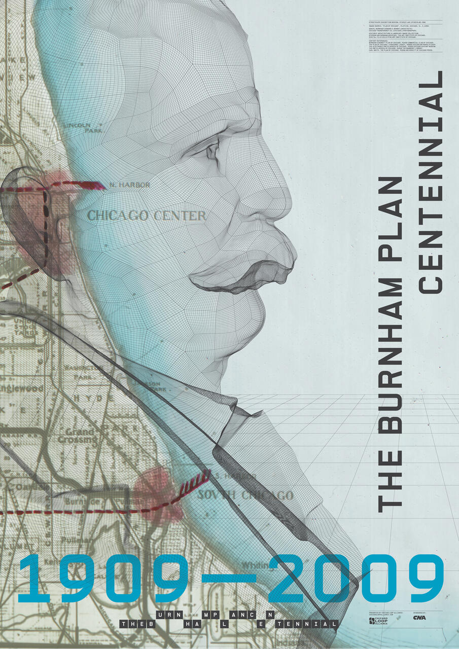 Celebratory poster for the Burnham Plan Centennial featuring a grid-based side profile illustration over a vintage map of Chicago, with large blue numbers reading "1909–2009."