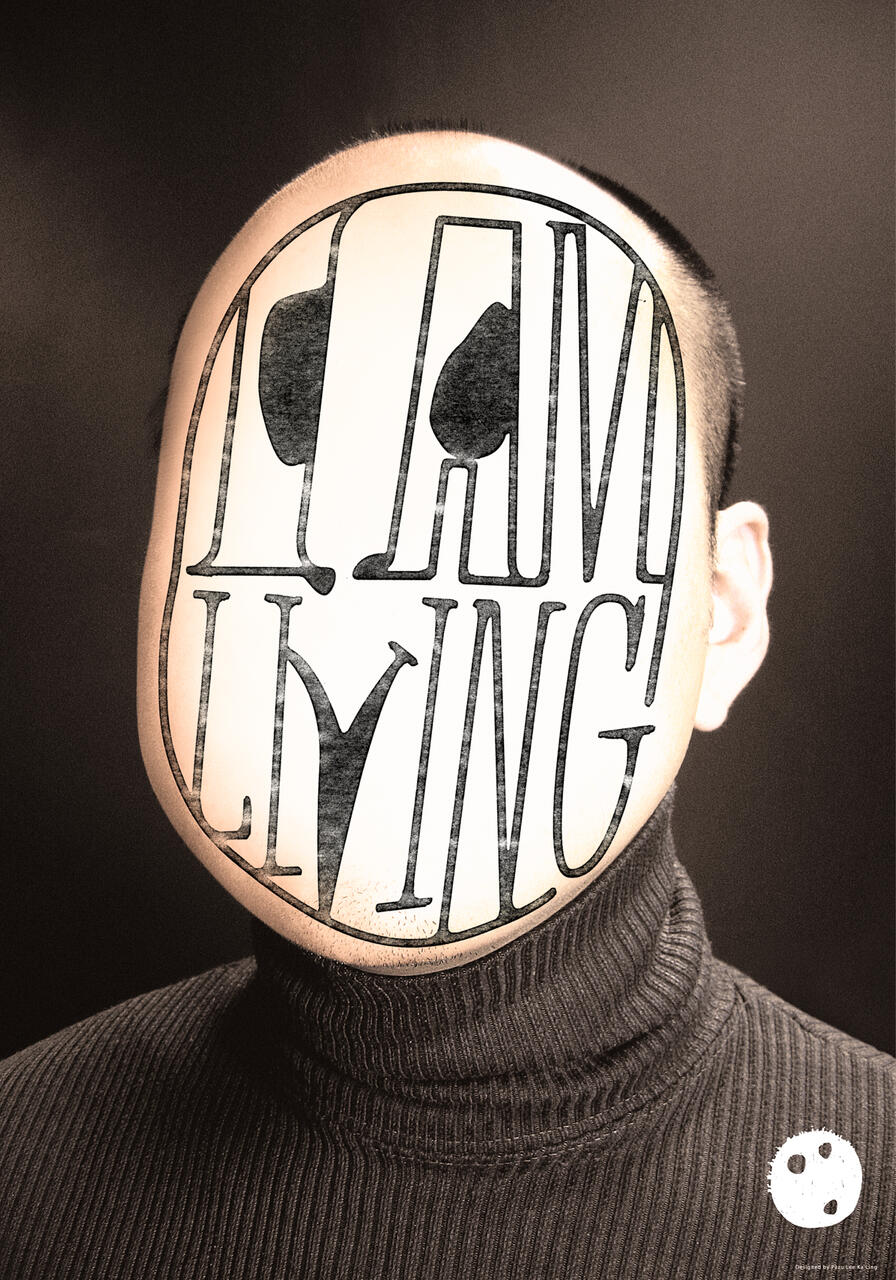 A person wearing a black turtleneck, with a large, stylized text overlay on their face that says "I AM LYING," creating an artistic and surreal effect.