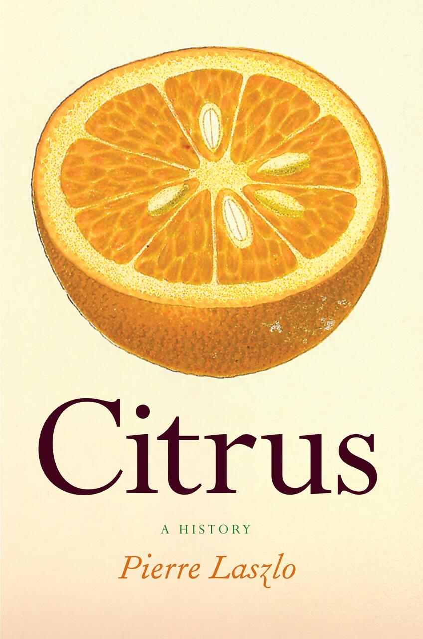 Half an orange with visible seeds, above the text "Citrus: A History, Pierre Laszlo" on a light background.