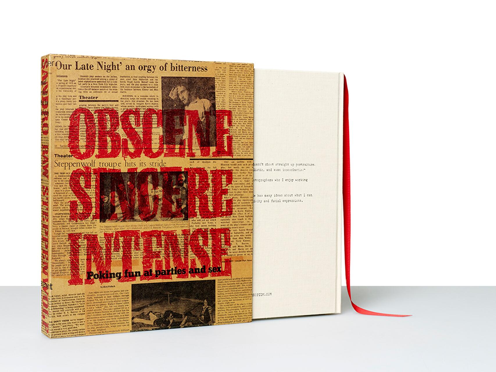 A book with a cover resembling a vintage newspaper, featuring bold red text "OBSCENE SINCERE INTENSE." It rests against a plain white cover with typed text, accompanied by a red ribbon bookmark.
