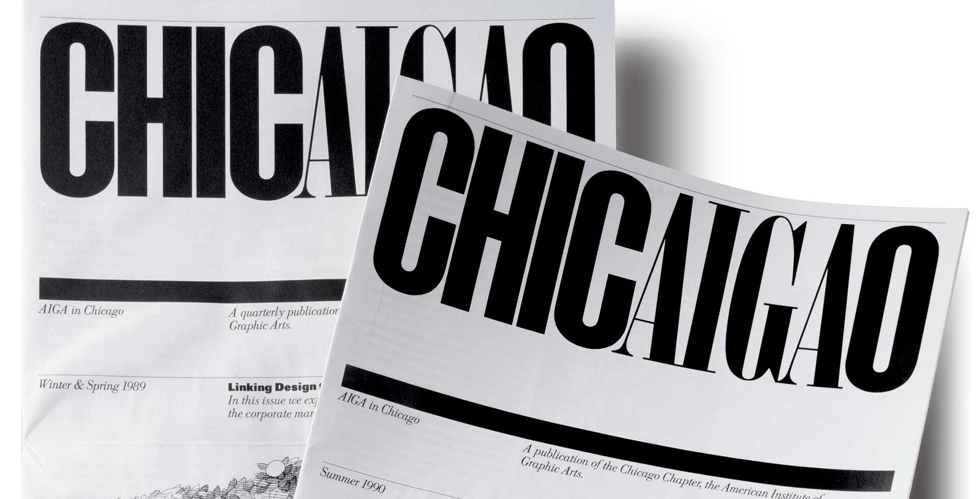 Two black and white newsletters with the word "CHICAGO" in large bold letters. The foreground newsletter is titled "Summer 1990," and the background "Winter & Spring 1989," both publications by AIGA in Chicago.