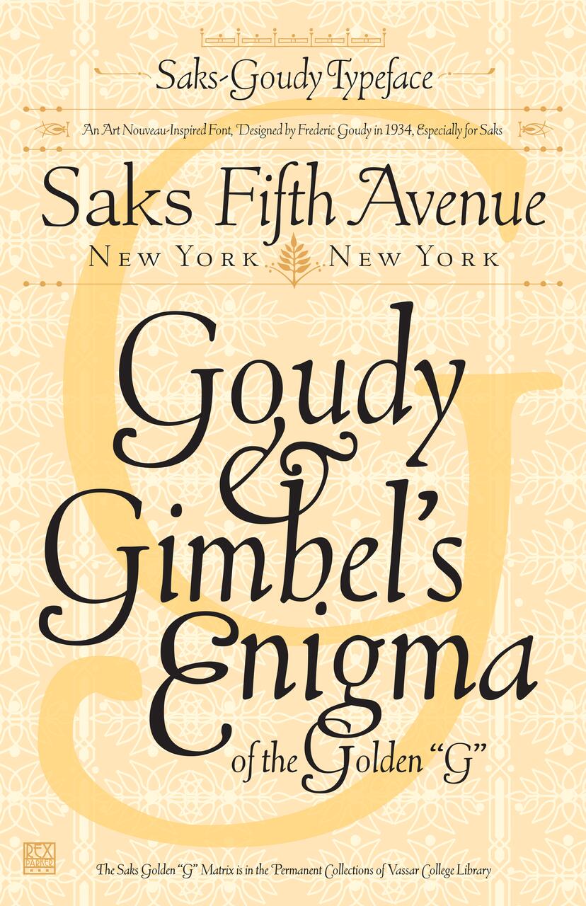 Art Nouveau-inspired graphic showcasing the Saks-Goudy typeface, with elegant texts like "Saks Fifth Avenue" and "Goudy & Gimbel's Enigma" on a patterned beige background, highlighting New York origins.