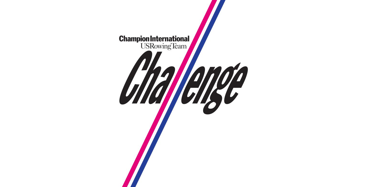 Text "Challenge" with pink and blue diagonal stripe through it, above it says "Champion International USRowing Team" on a white background.