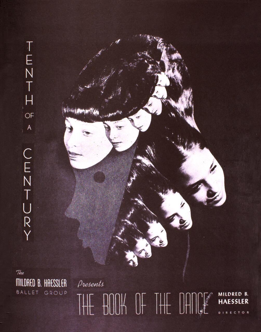 Surreal black-and-white poster of overlapping faces in a spiral pattern, with elegant text alongside, reading "Tenth of a Century" and "The Book of the Dance." Features a vintage artistic style, hinting at a ballet theme.