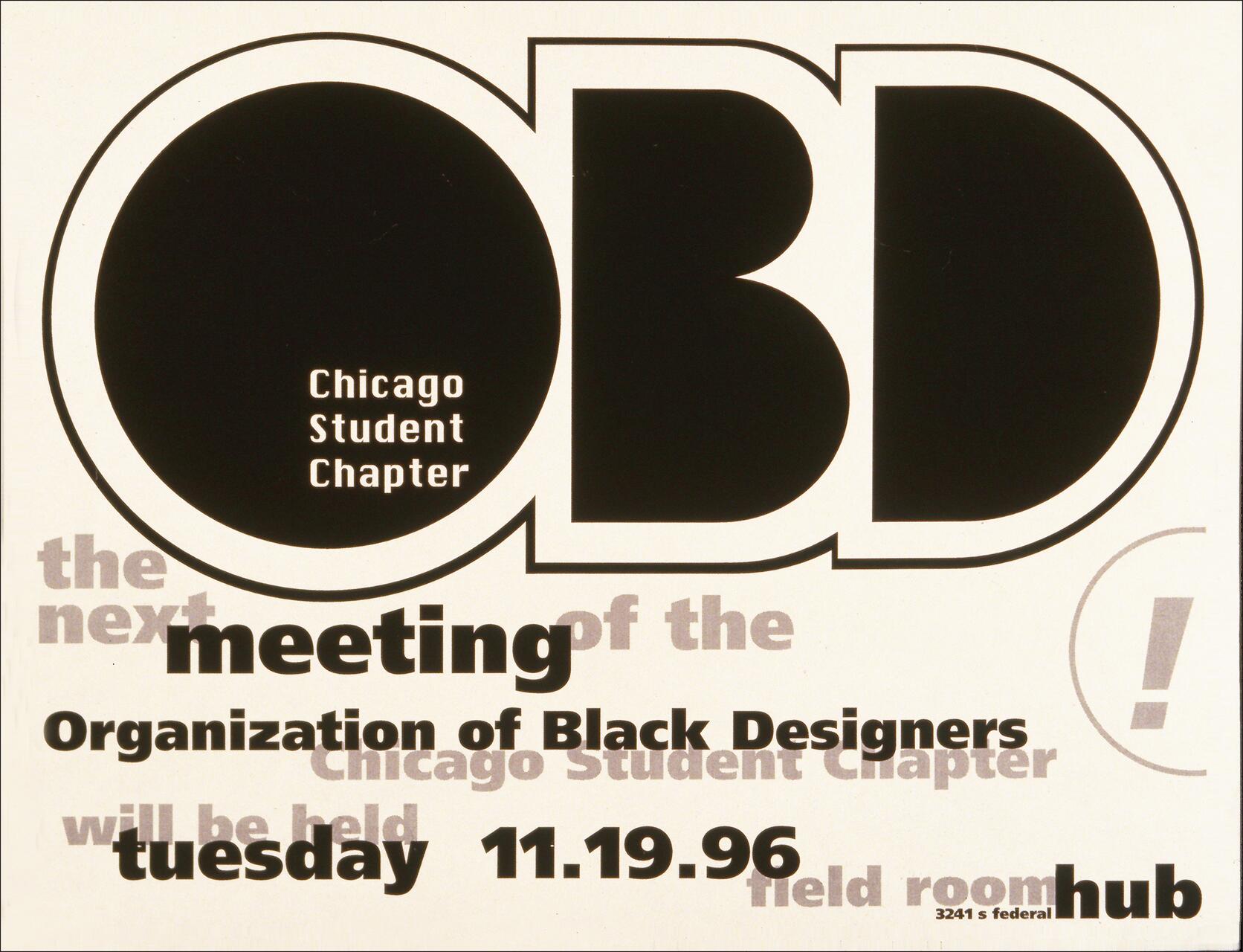 Graphic poster for a meeting of the Organization of Black Designers, Chicago Student Chapter, on Tuesday, November 19, 1996. Large black letters "OBD" dominate the design.