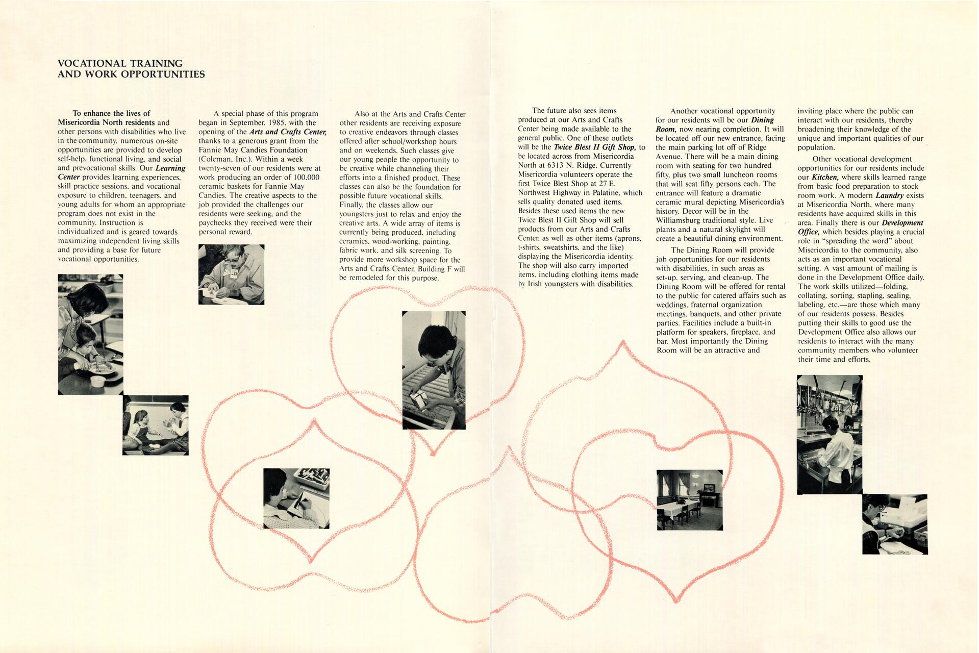 Brochure discussing vocational training and work opportunities, featuring several black-and-white photos of individuals engaged in various activities like crafting and dining. Red heart outlines overlay the page, with text detailing programs and facilities aimed at enhancing residents' skills.
