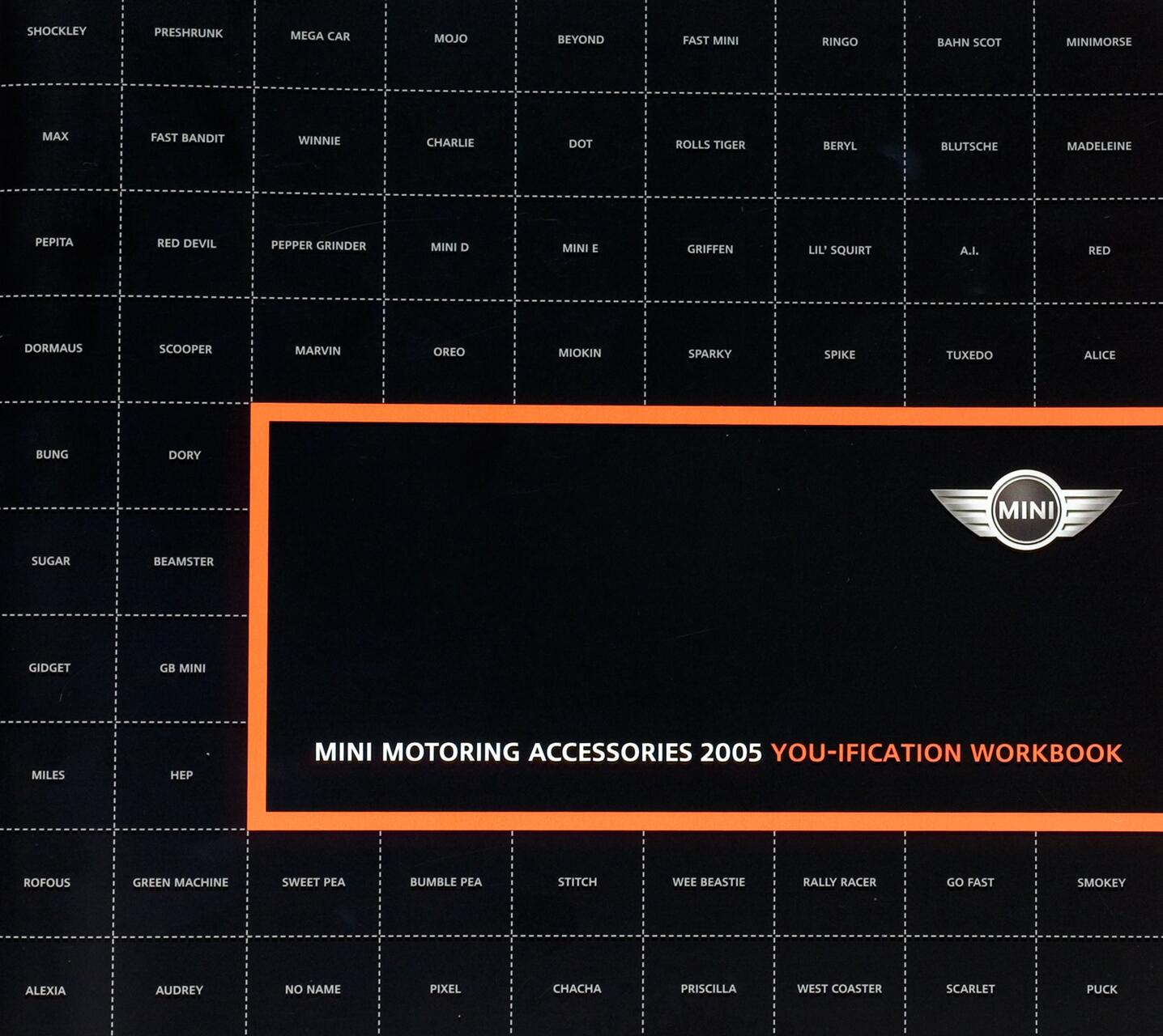MINI graphic showing "Motoring Accessories 2005 You-ification Workbook" with grid of different imaginative words like "Shockley," "Mini D," and "Tuxedo." Features MINI logo and minimalistic black and orange design.