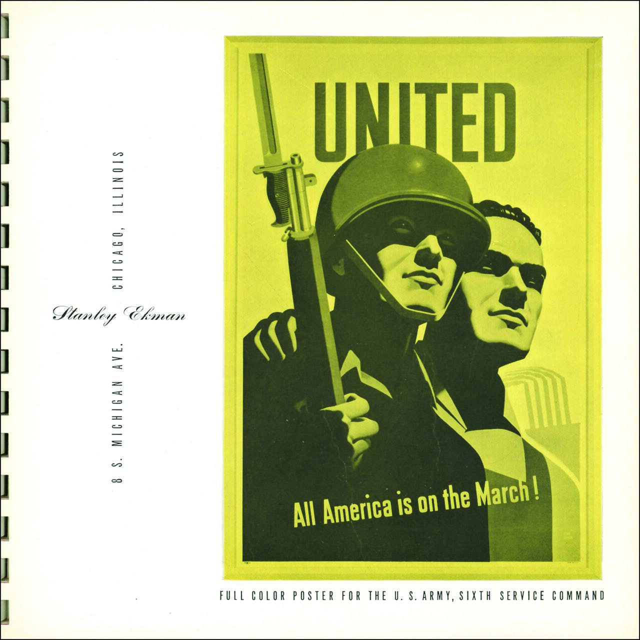 Vintage poster in black and yellow with two men, one in a helmet and holding a rifle, the other in a suit. The word "UNITED" is above, and "All America is on the March!" is at the bottom. Art by Stanley Ekman.