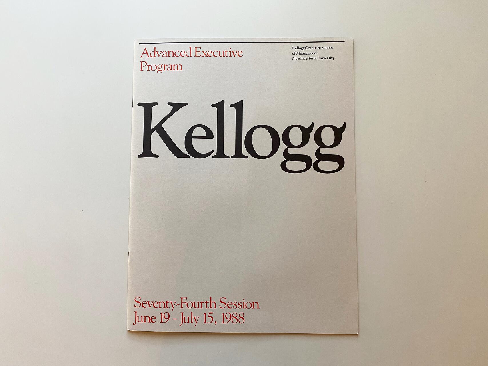 Program brochure for Kellogg's Advanced Executive Program, Seventy-Fourth Session, June 19 - July 15, 1988, from Kellogg Graduate School of Management, Northwestern University.