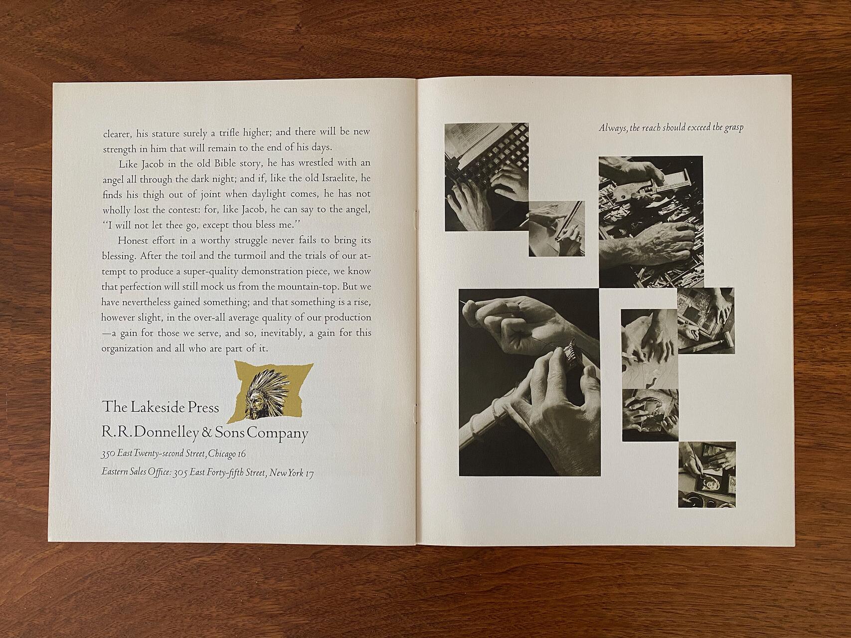 Open book on a wooden surface. Left page has text about honest effort and quality. Right page features collage of black and white photographs of hands engaging in various tasks, surrounding a text stating, “Always, the reach should exceed the grasp.”