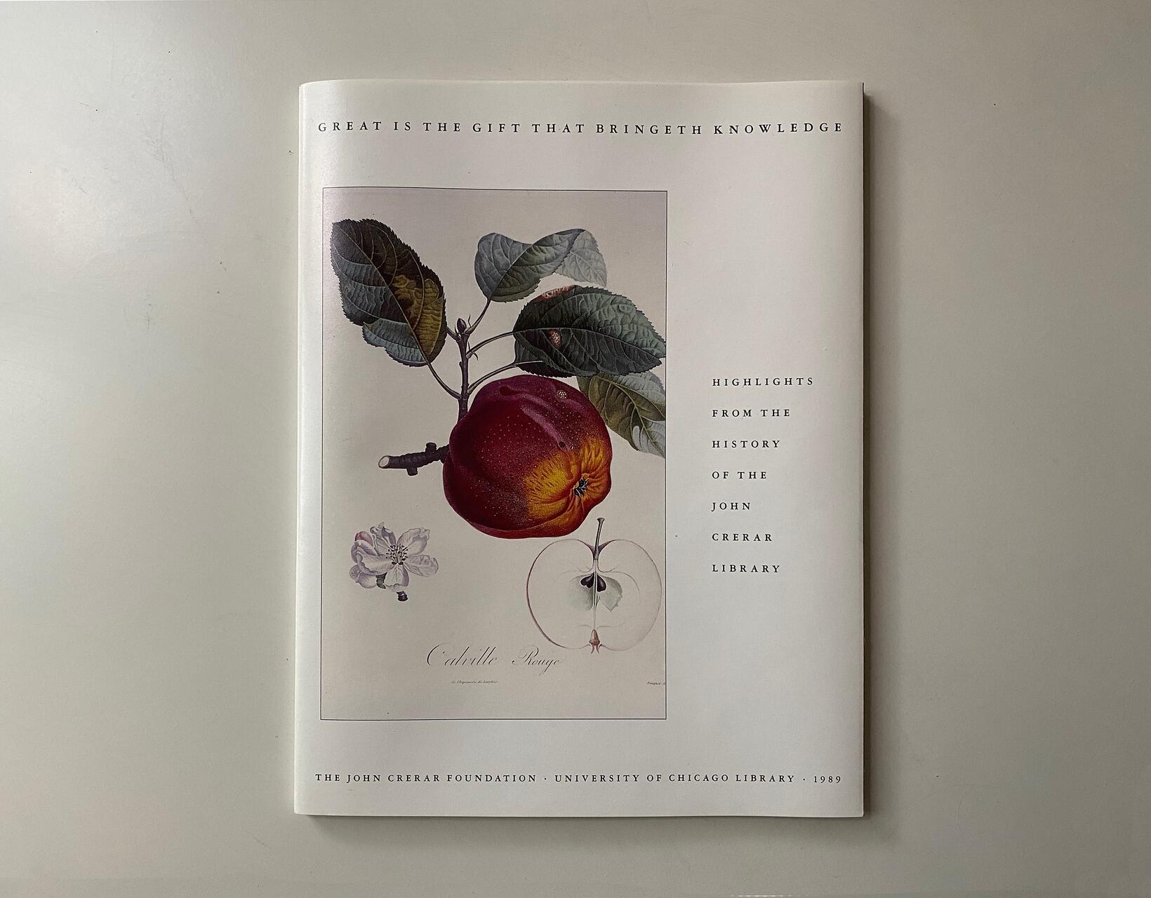 Booklet cover with an illustration of a red apple, leaves, and a flower. Text reads "Highlights from the History of the John Crerar Library" and "The John Crerar Foundation, University of Chicago Library, 1989."