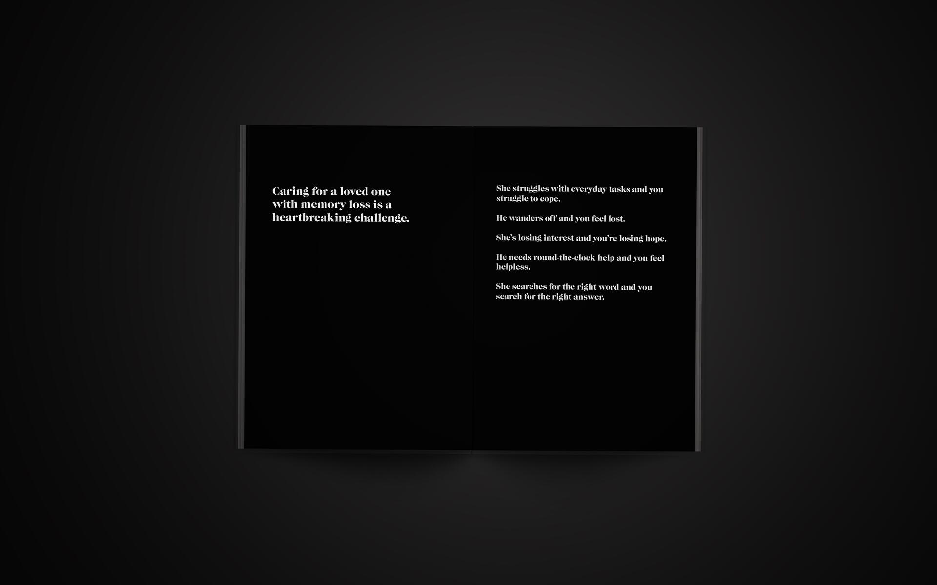 Black open book spread with white text on both pages discussing the challenges of caring for a loved one with memory loss, describing feelings of struggle, loss, and helplessness.