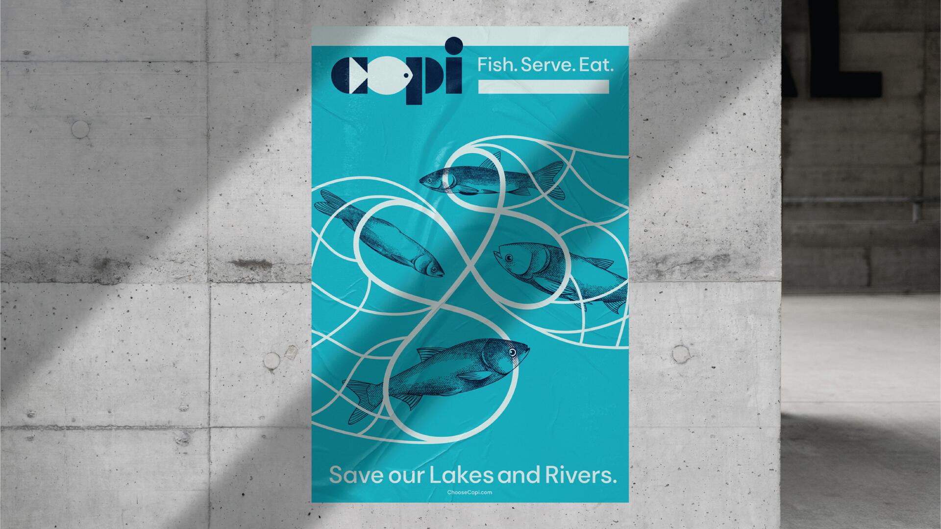 Turquoise poster with illustrations of fish intertwined in loops. The top reads "Fish. Serve. Eat." and the bottom says "Save our Lakes and Rivers."