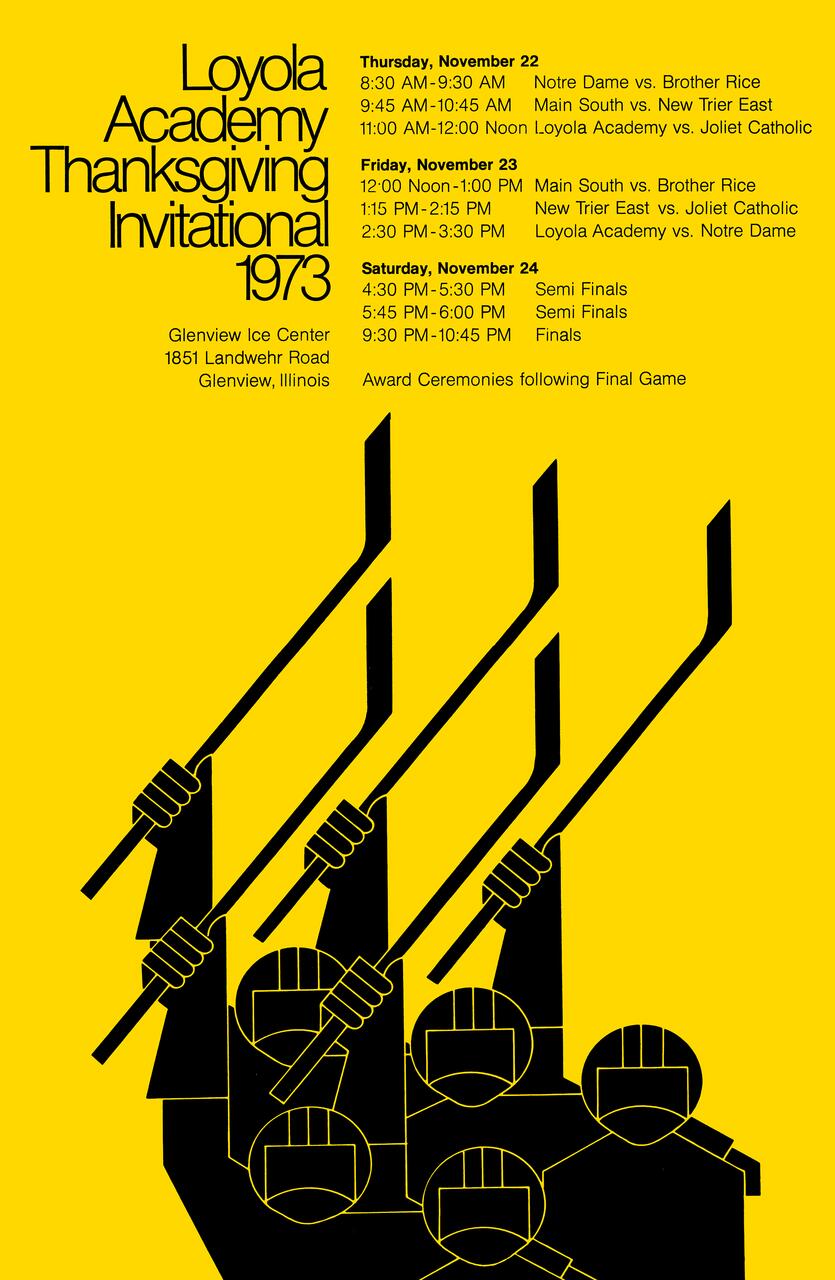 Yellow 1973 Loyola Academy Thanksgiving Invitational poster featuring black silhouettes of hockey players raising sticks, with event details and schedule on the right for games on November 22-24 at Glenview Ice Center, Illinois.