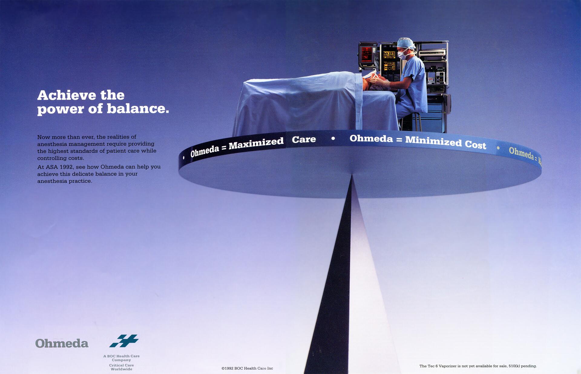 Surgical setting balanced on a large scale with "Ohmeda = Maximized Care" text. A medical professional in scrubs tends to a patient, surrounded by equipment.