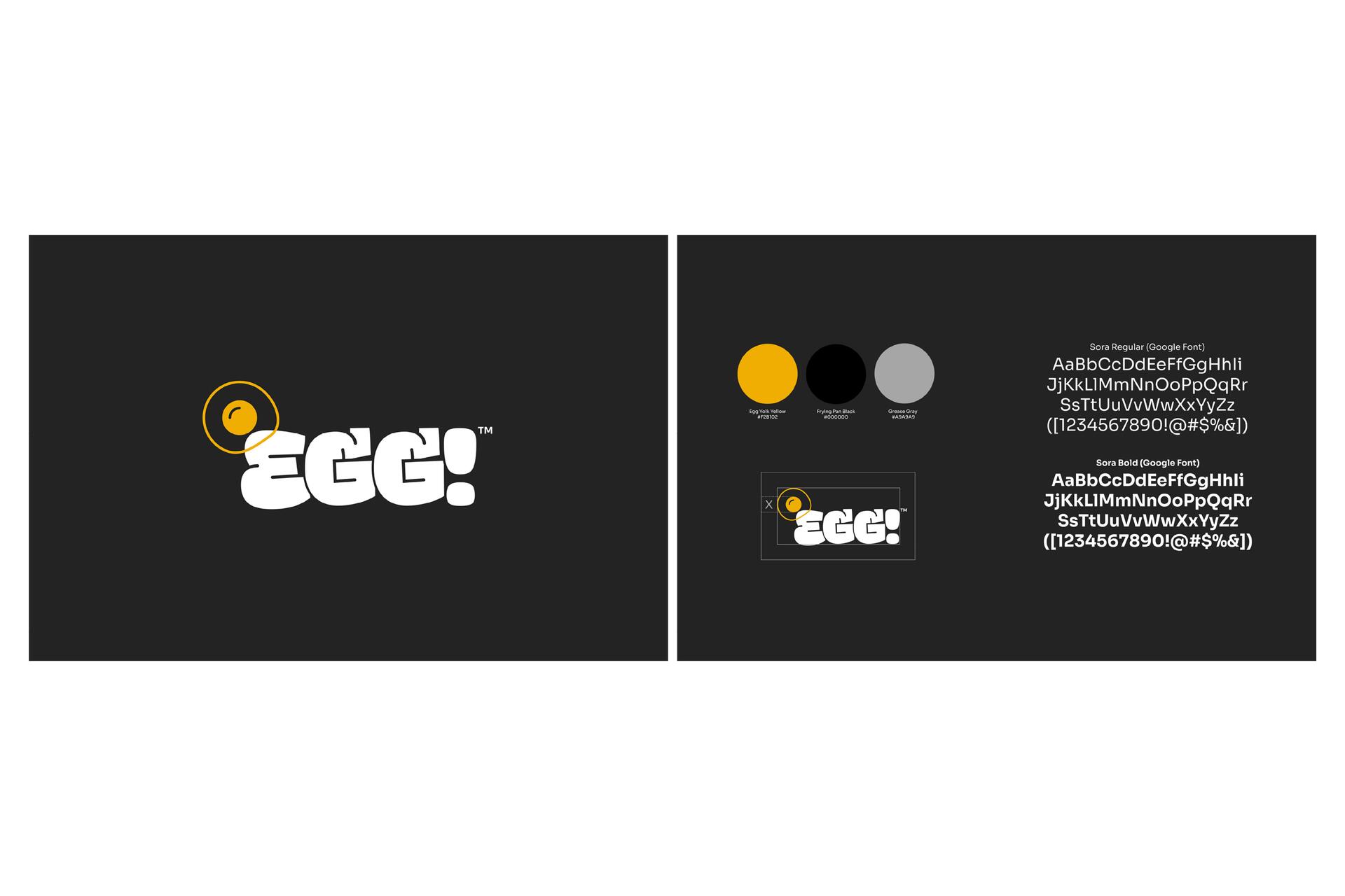 Logo design for "EGG!" with a stylized fried egg above the text. The color palette is yellow, black, and gray. Fonts used are Sora Regular and Sora Bold. The background is black with a focus on typography and color selection.