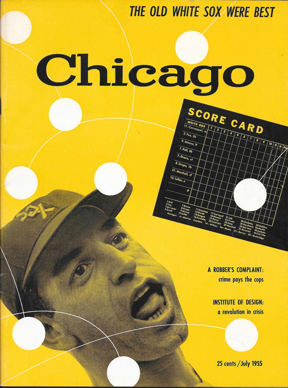 26A-02A_Chicago Magazine Cover: Yellow magazine cover featuring a baseball player in a "SOX" cap, with a scorecard and title "Chicago." White text includes the phrase "The Old White Sox Were Best." Random white circles and lines decorate the cover_Elsa Kula