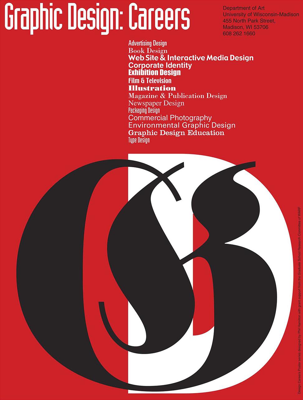 Red graphic design poster listing various design careers and including abstract, large black letters "G" and "D" at the bottom. Text in bold white and red font at the top. Contact details for the University of Wisconsin-Madison are included.