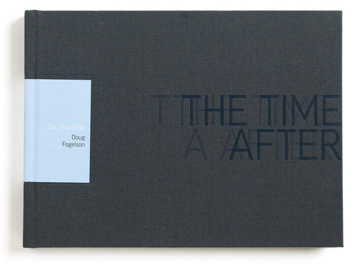 A dark gray hardcover book with embossed text saying "THE TIME AFTER." A light blue spine displays the title and author's name.