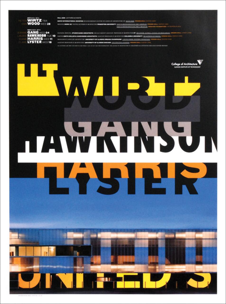 Abstract design featuring overlapping bold text in yellow, white, and gray on a dark background, with a modern building with large windows at the bottom. College of Architecture logo in the top right corner.