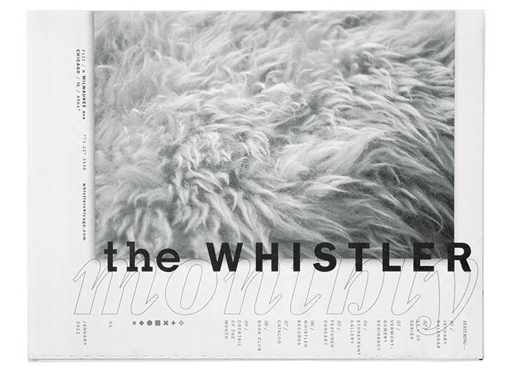 Gray-scale photograph of a fluffy, textured surface, overlaid with the bold text "the WHISTLER monthly."