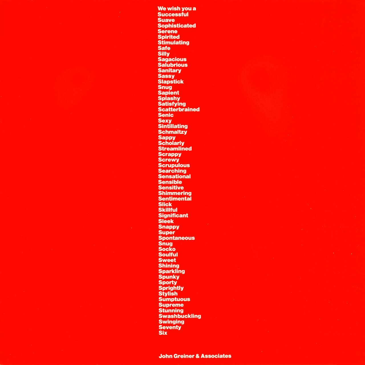 White text on a red background listing various positive adjectives such as "Successful," "Savvy," and "Sweet," followed by the name "John Greiner & Associates" in the bottom right corner.