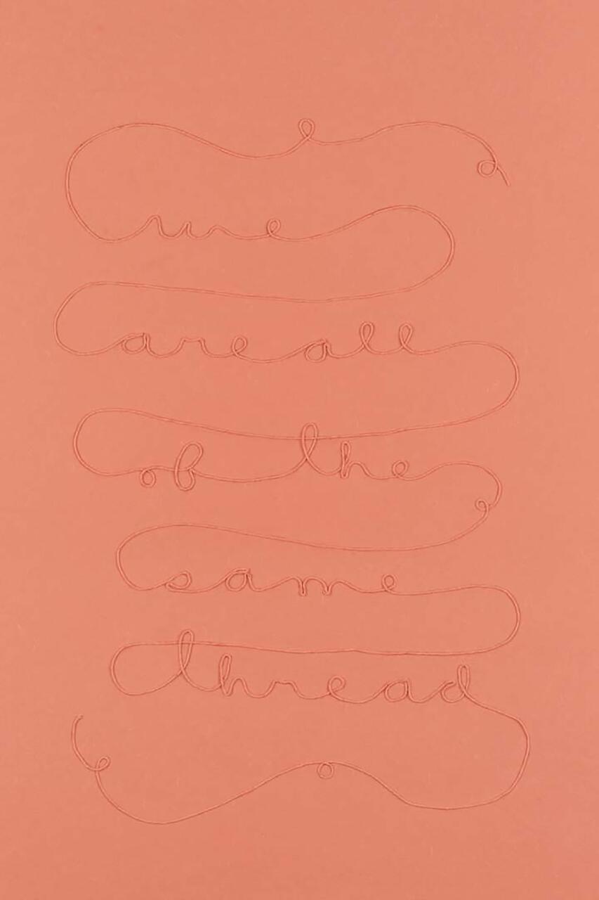 Curved text on an orange background reads, "We are all of the same thread."