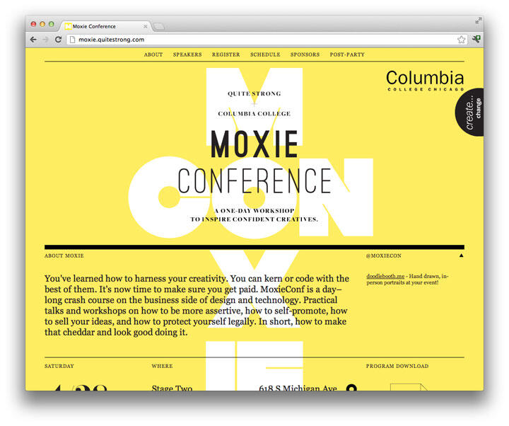 Webpage for Moxie Conference by Columbia College, promoting a one-day workshop aimed at inspiring creatives. Features a bold yellow background with black and white text, including event details and description.