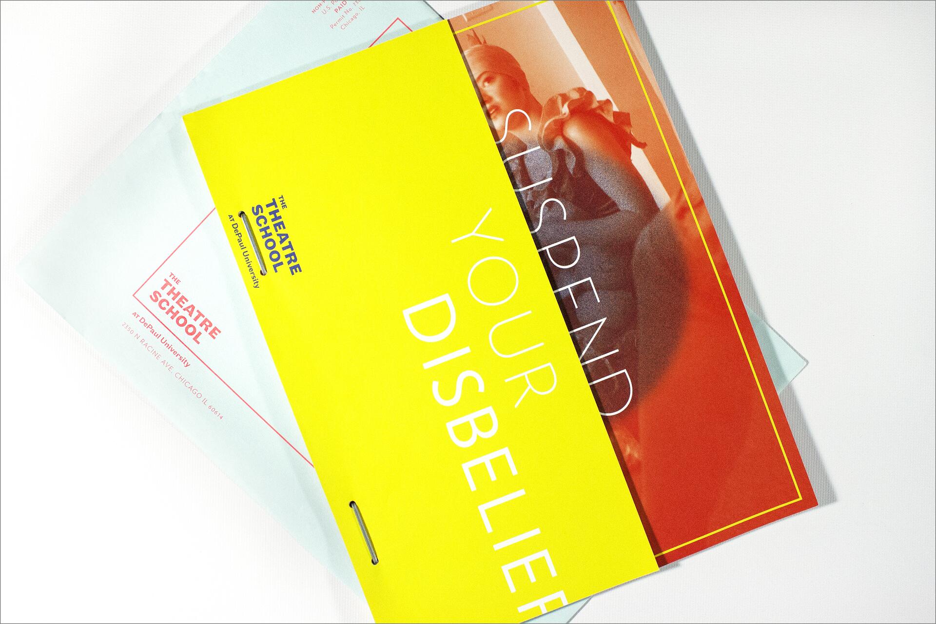 Yellow and blue brochures for The Theatre School at DePaul University, with the yellow one reading "Suspend Your Disbelief."