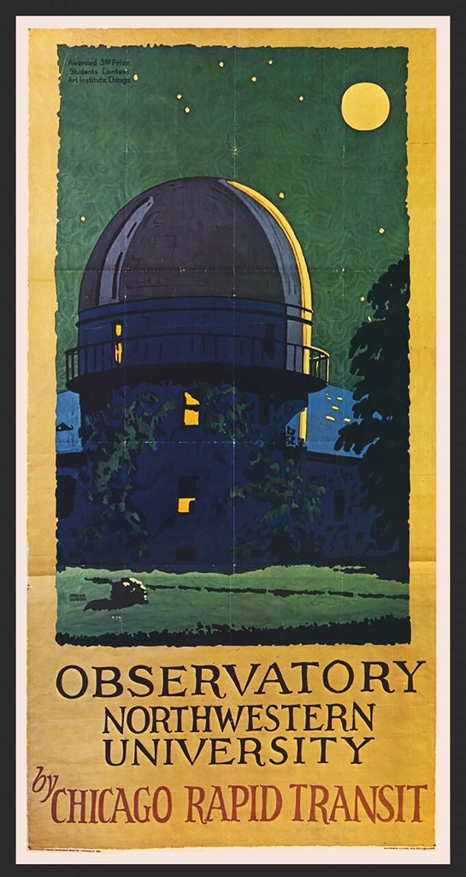 A vintage poster shows Northwestern University Observatory at night, with a large dome under a starry sky and a bright moon. The text promotes the observatory by Chicago Rapid Transit.