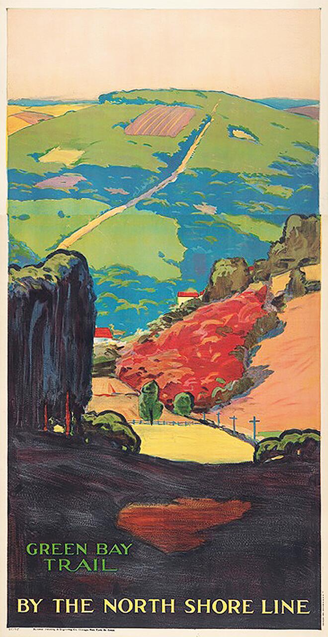 Colorful vintage travel poster featuring a scenic view of a countryside trail winding through green fields and red-orange foliage, with rolling hills in the background. Text at the bottom reads, "Green Bay Trail By the North Shore Line."
