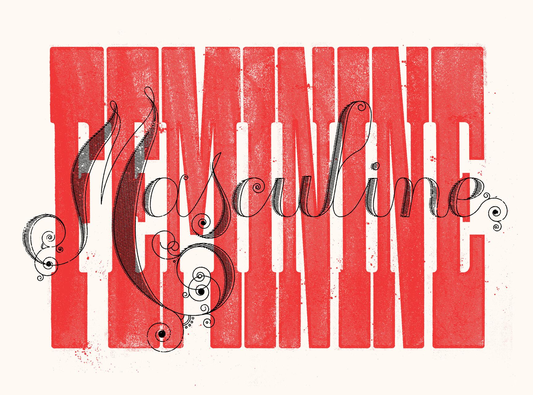 Bold, red, block letters spelling "FEMININE" with ornate, black script spelling "Masculine" overlaid, set against a light background.