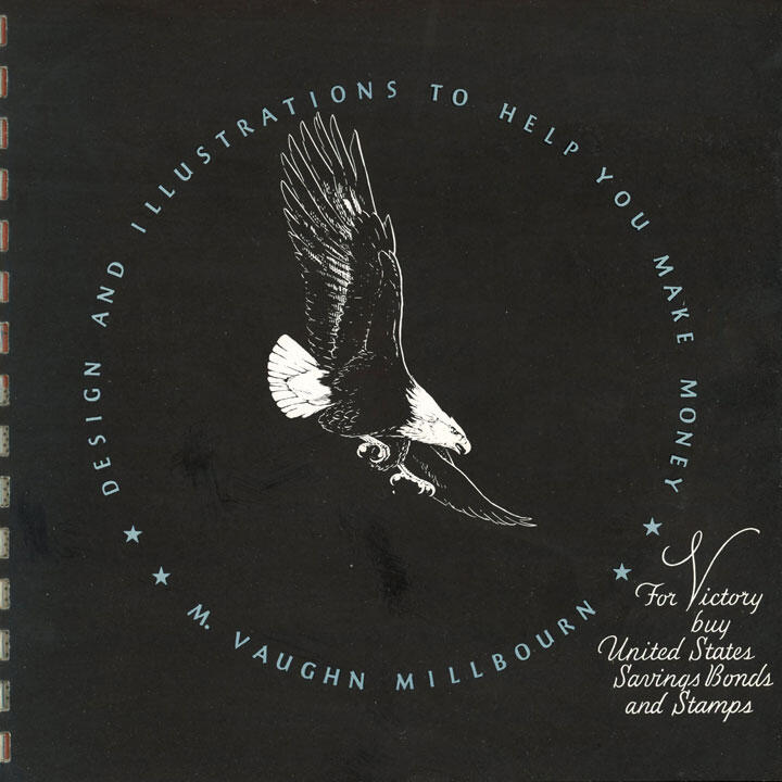 A graphic design featuring a soaring eagle centered in a black background, surrounded by the text "Design and Illustrations to Help You Make Money" and "M. Vaughn Millbourn." Decorative elements include stars and cursive writing at the bottom right.