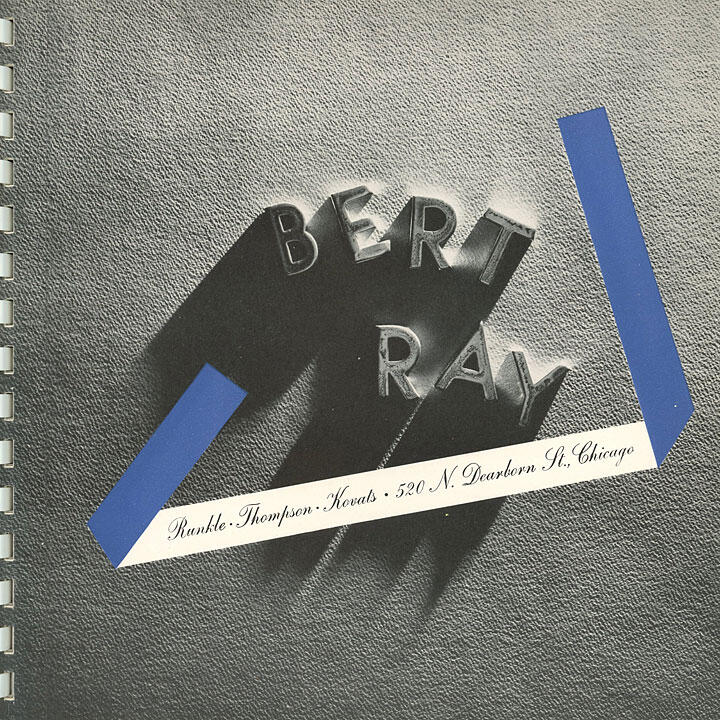 Bold, shadowed letters spell "BERT RAY" on a textured surface, with blue strips framing a white, slanted piece of paper featuring a Chicago address in script.