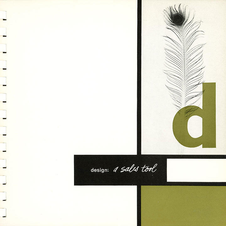 Spiral-bound cover featuring a minimalist design with a large lowercase "d", a peacock feather, and text reading "design: a sales tool" on a white and olive green background.