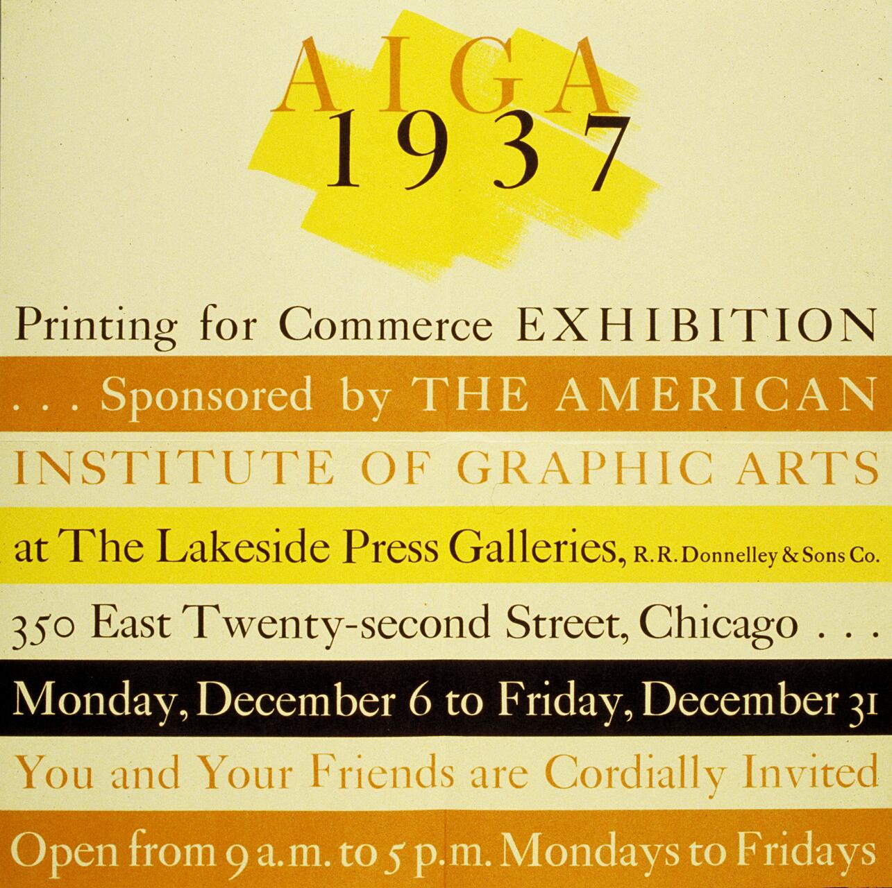 A 1937 exhibition poster for Printing for Commerce, sponsored by the American Institute of Graphic Arts. Includes details about the event at The Lakeside Press Galleries, Chicago, with dates and times, in a colorful striped layout.