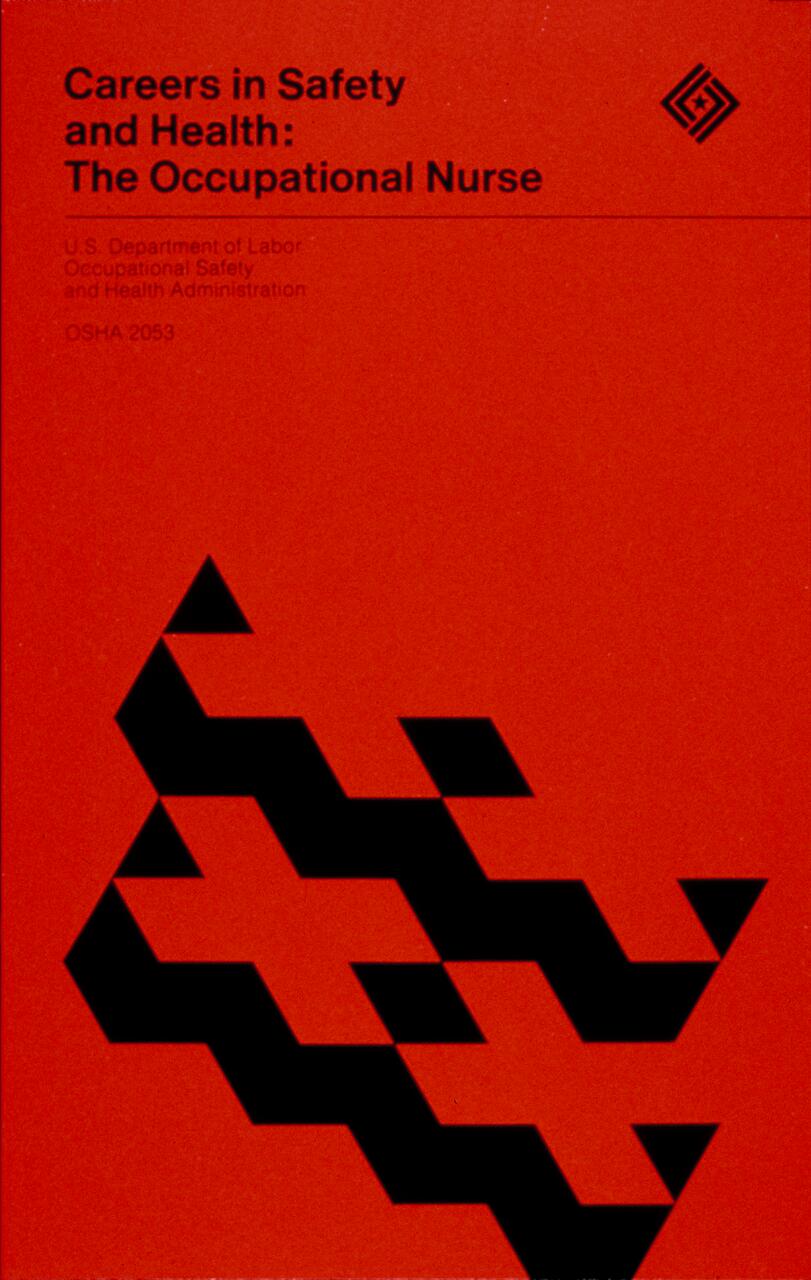 Red OSHA pamphlet cover titled "Careers in Safety and Health: The Occupational Nurse," features black geometric patterns and a small OSHA logo.