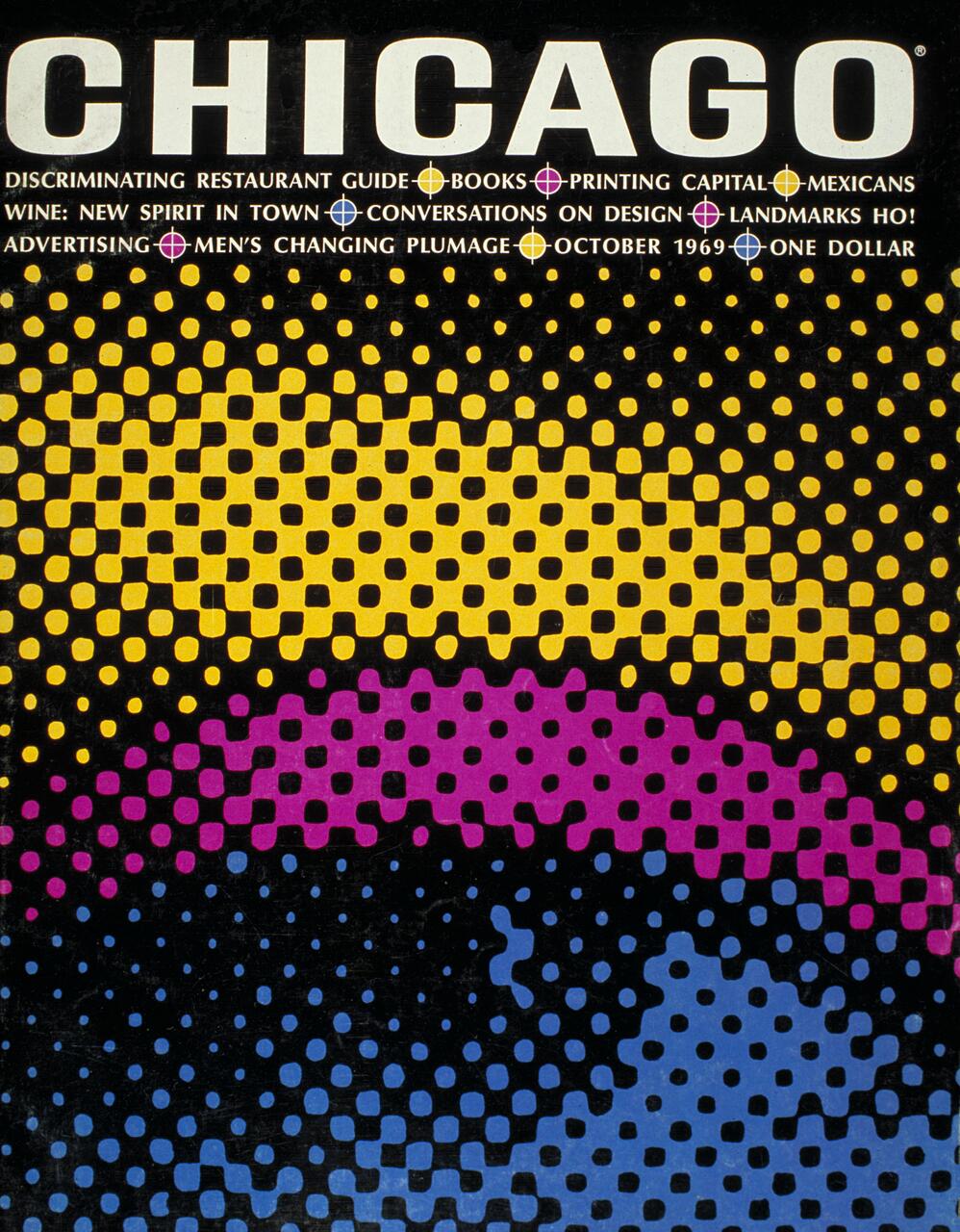 Chicago magazine cover from October 1969 featuring bold text and vibrant dot patterns in yellow, magenta, and blue against a black background.