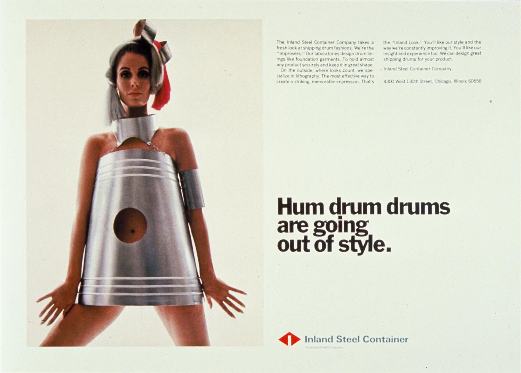 A woman stands wearing a metallic, drum-shaped dress with a circular cutout at the navel. Text beside her reads "Hum drum drums are going out of style." Inland Steel Container logo is at the bottom.