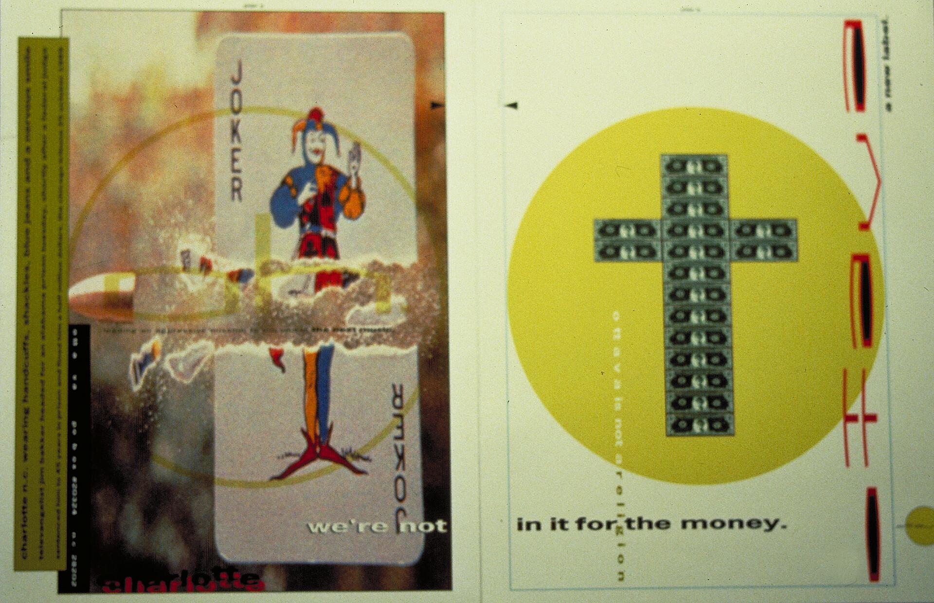 Playing card-themed artwork featuring a joker and dollar bills arranged in a cross pattern against a yellow background. The text includes phrases like "we're not" and "in it for the money." Colors are bright with a graphical style.