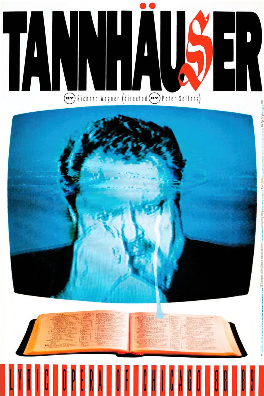 A vintage opera poster features a stylized, blue-tinted image of a man's face above an open book. Bold black and red text reads "Tannhäuser" with other text detailing the Lyric Opera of Chicago's 1988-89 season.