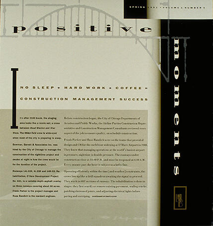 Positive Moments magazine cover with a beige background, featuring a bridge graphic. The headline reads "No Sleep + Hard Work + Coffee = Construction Management Success." Vertical text on the right side spells "moments."