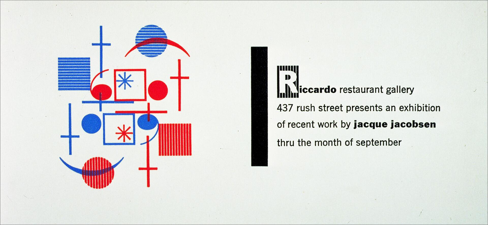 Abstract graphic design with red and blue geometric shapes on the left and text on the right promoting an exhibition at Riccardo restaurant gallery by Jacque Jacobsen.