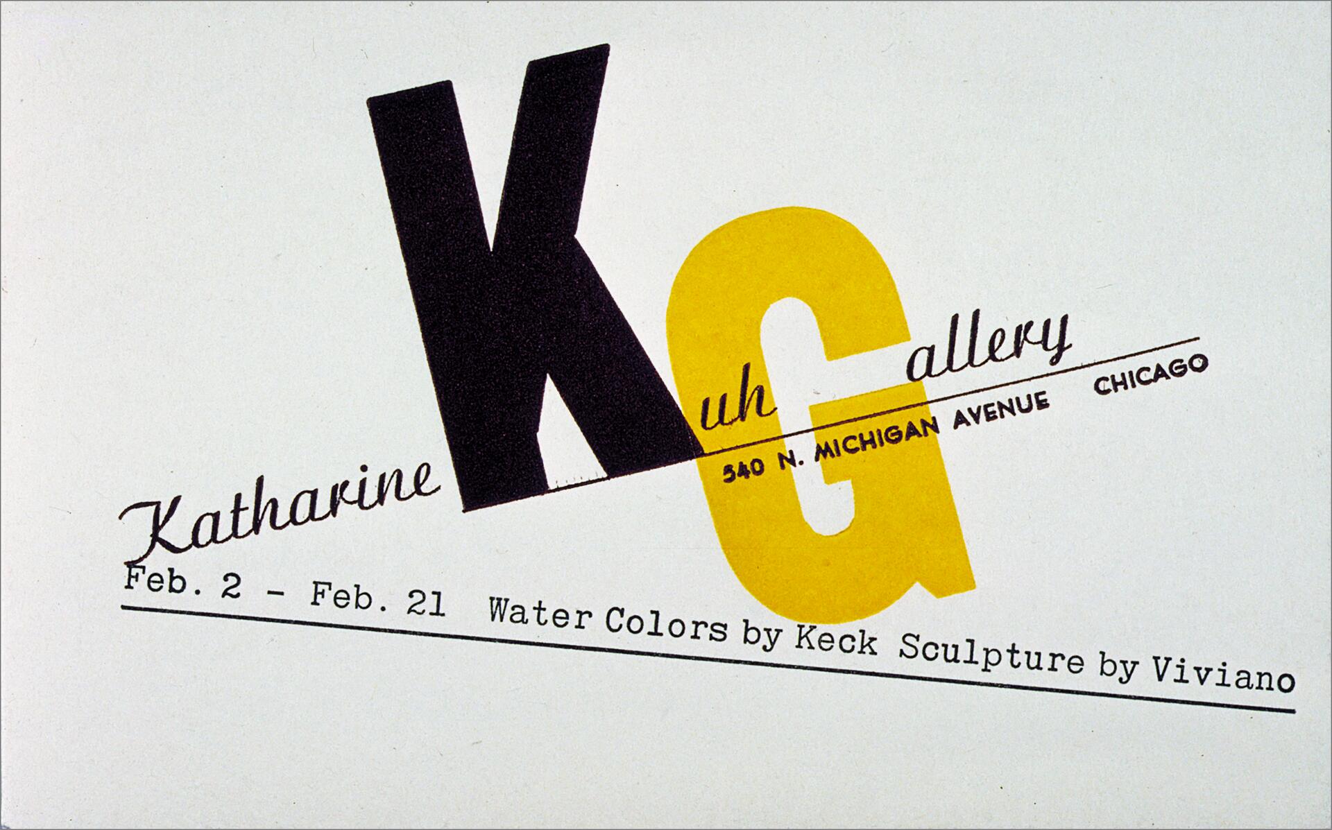 Katharine Kuh Gallery logo with large black "K" and yellow "G," address at 540 N. Michigan Avenue, Chicago, and exhibition details for watercolors by Keck and sculptures by Viviano, February 2-21.