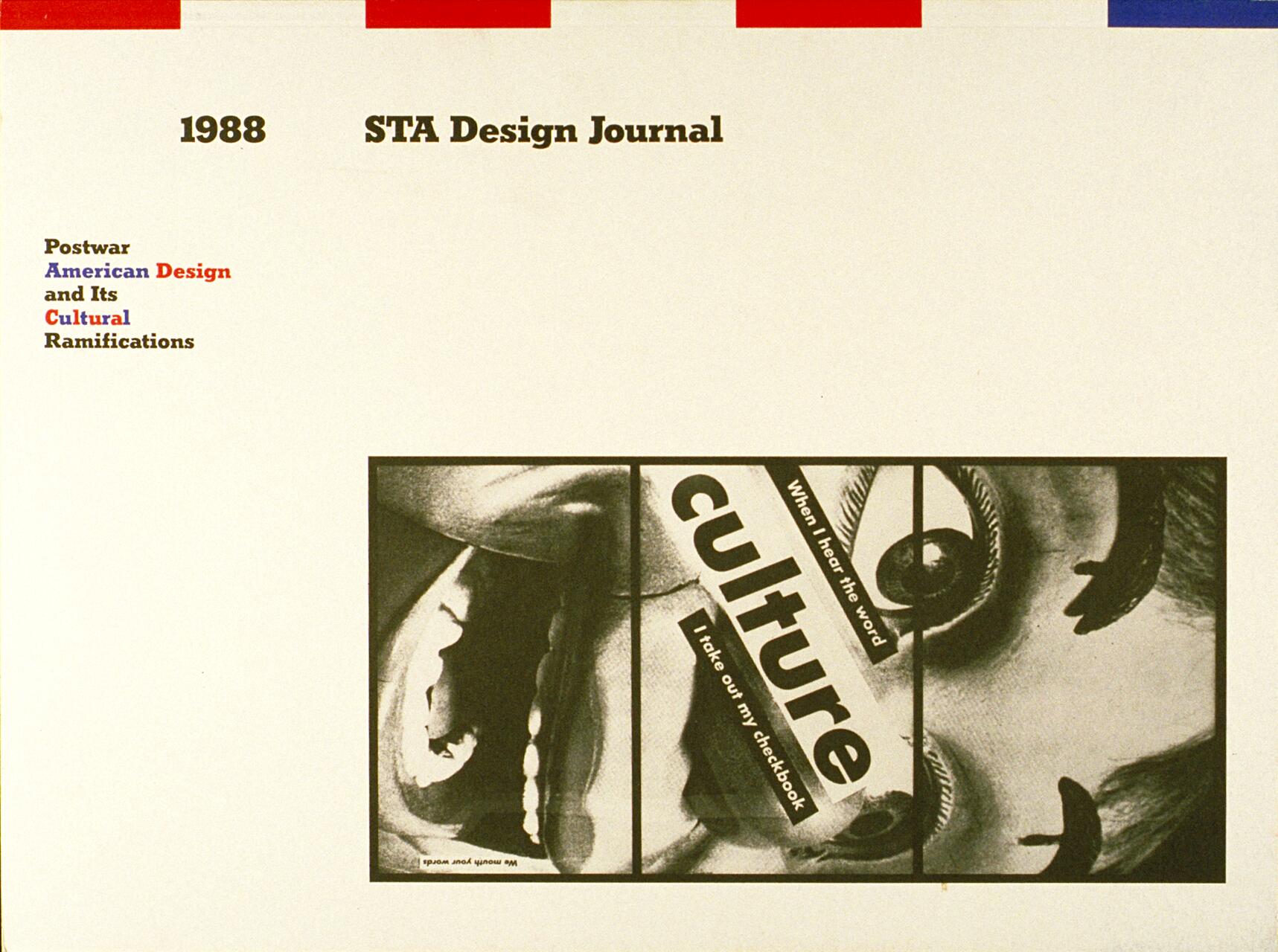 STA Design Journal cover featuring fragmented black-and-white imagery of faces with text overlay reading "culture" and "When I hear the word culture, I take out my checkbook" against a white background with red, white, and blue accents.