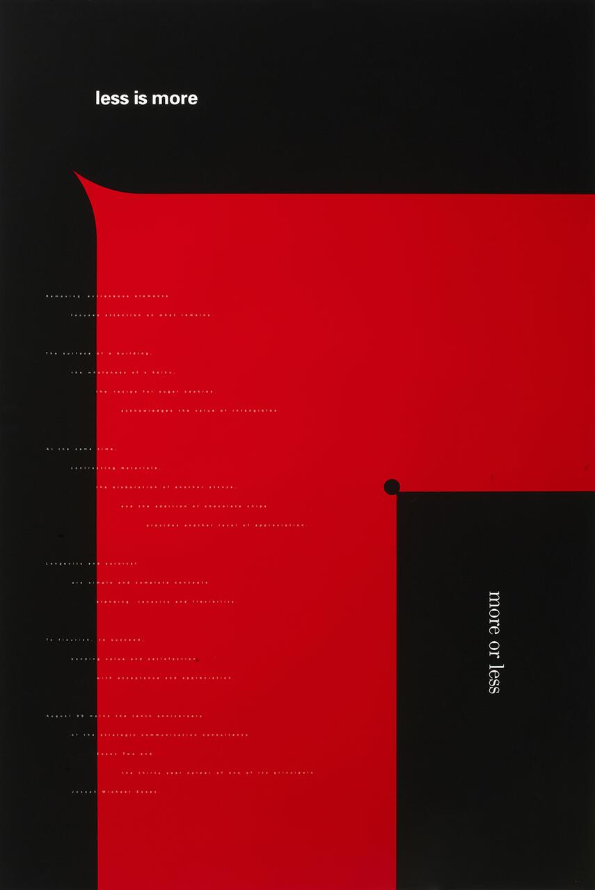 A graphic with a large red rectangle against a black background. White text "less is more" is at the top, with scattered lines of small text across the red area. On the right, a black rectangle contains the phrase "more or less" in white, oriented vertically.